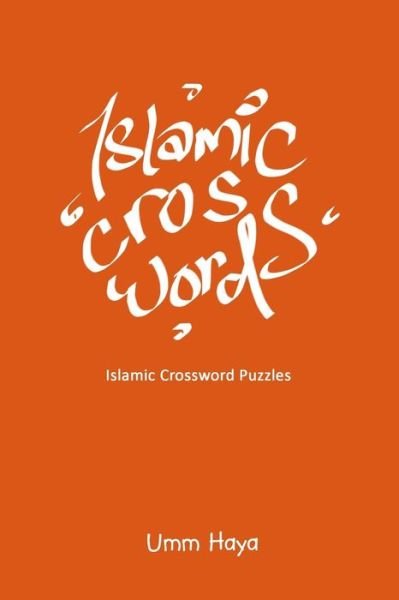 Cover for Umm Haya · Islamic Crossword Puzzles (Paperback Book) (2018)