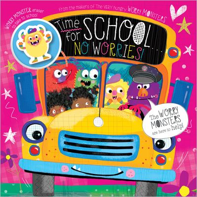 Cover for Ltd. Make Believe Ideas · Time for School . . . No Worries! (Paperback Book) (2021)