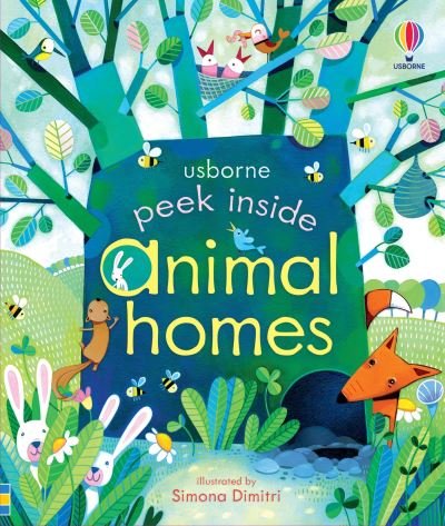 Cover for Anna Milbourne · Peek Inside Animal Homes (Bog) (2023)