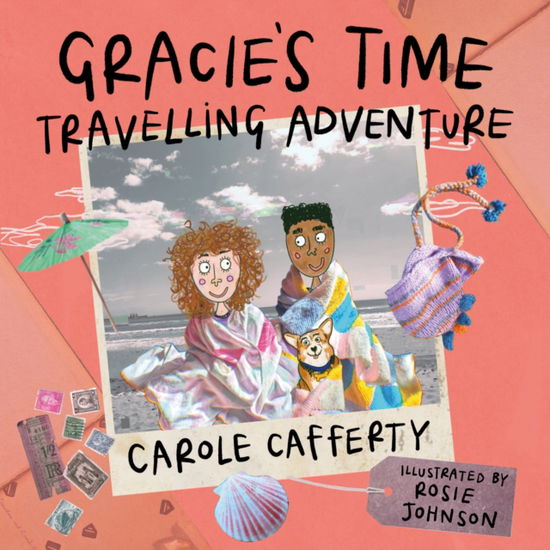 Cover for Carole Cafferty · Gracie’s Time Travelling Adventure - Gracie’s Adventures (Paperback Book) (2025)