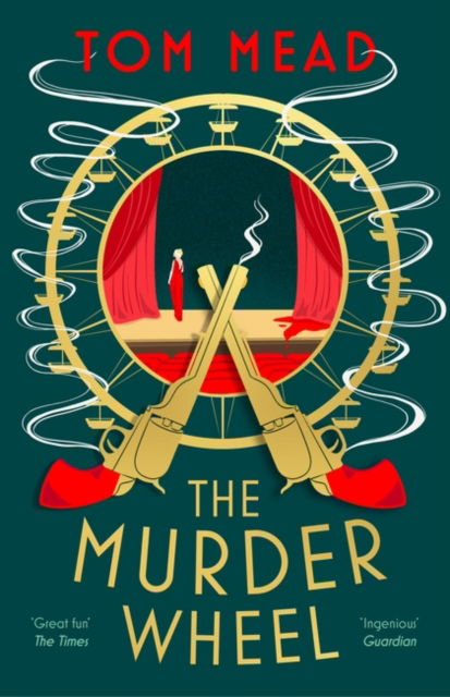 Cover for Tom Mead · The Murder Wheel - A Spector Locked-Room Mystery (Gebundenes Buch) (2023)