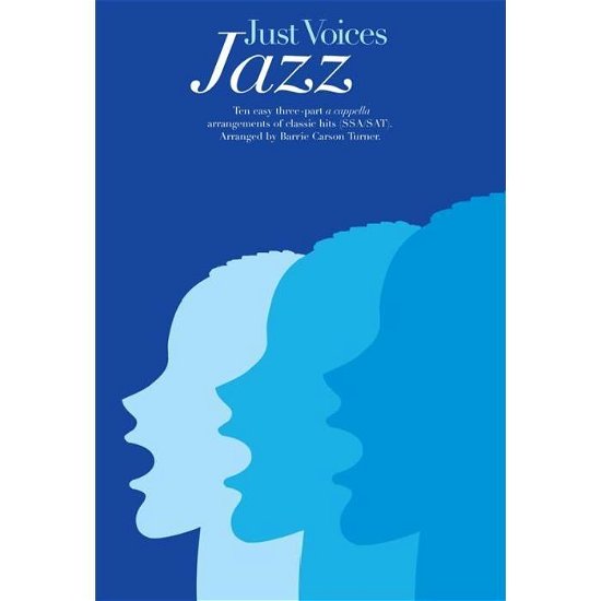 Cover for Just Voices Jazz (Sheet music) (2007)