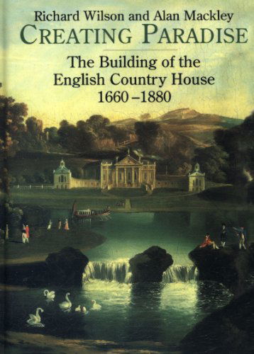 Creating Paradise - Richard Wilson - Bøger - Bloomsbury Publishing PLC - 9781852852528 - 5. februar 2003