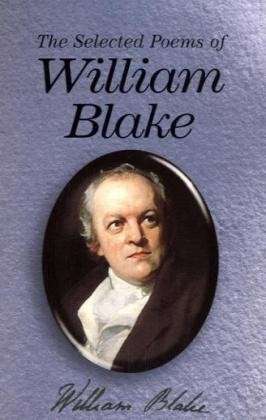 Cover for William Blake · The Selected Poems of William Blake - Wordsworth Poetry Library (Paperback Book) [New edition] (2000)