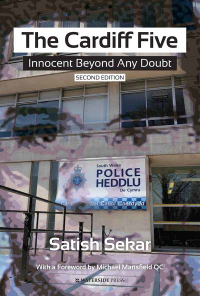 Cover for Satish C. Sekar · The Cardiff Five: Innocent Beyond Any Doubt (Paperback Book) [2 New edition] (2017)