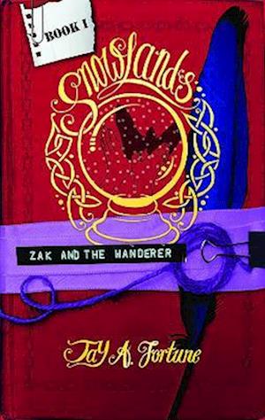 Cover for Jay Fortune · Zak and the Wanderer - Snowlands (Paperback Book) (2022)