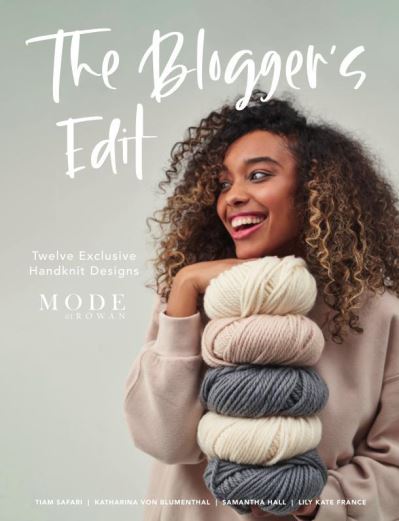 Cover for The Bloggers Edit: Twelve Exclusive Handknit Designs from the Mode at Rowan Bloggers (Paperback Book) (2021)