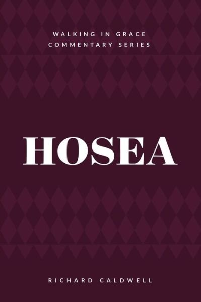 Cover for Richard Caldwell · Hosea (Paperback Book) (2020)