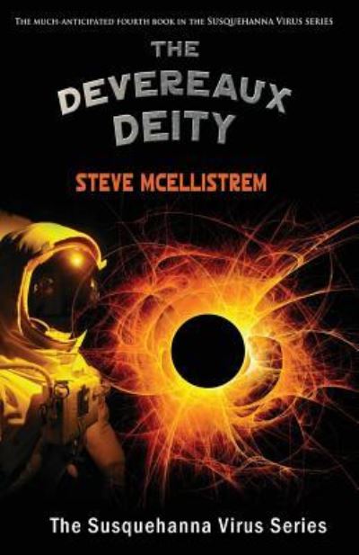 The Devereaux Deity - Steve McEllistrem - Kirjat - Calumet Editions - 9781939548528 - lauantai 9. heinäkuuta 2016