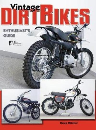 Cover for Doug Mitchel · Vintage Dirt Bikes (Hardcover Book) (2018)