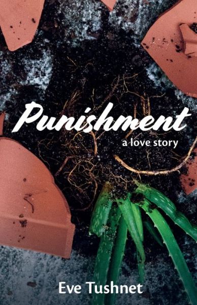 Cover for Eve Tushnet · Punishment (Paperback Book) (2019)