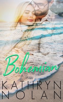 Cover for Kathryn Nolan · Bohemian (Paperback Book) (2017)