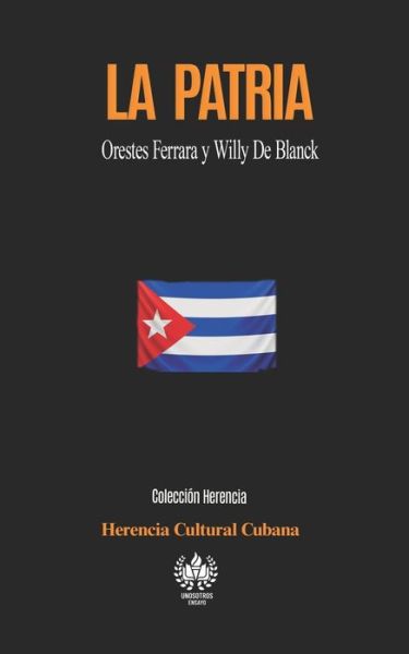 Cover for Herencia Cultural Cubana · La Patria (Paperback Book) (2021)