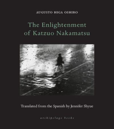 Cover for Augusto Higa Oshiro · The Enlightenment of Katzuo Nakamatsu (Paperback Book) (2023)
