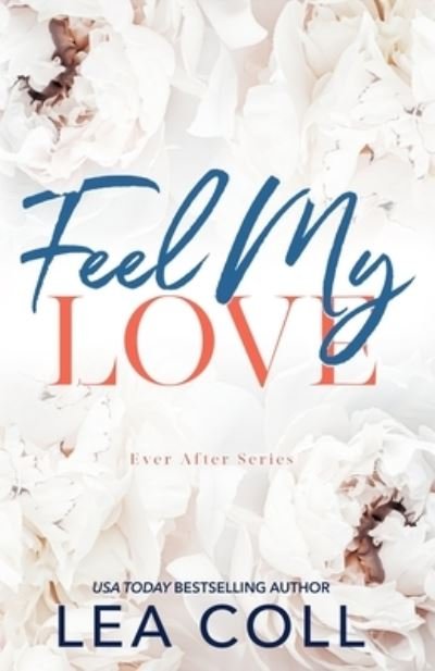 Cover for Lea Coll · Feel My Love (Bok) (2023)