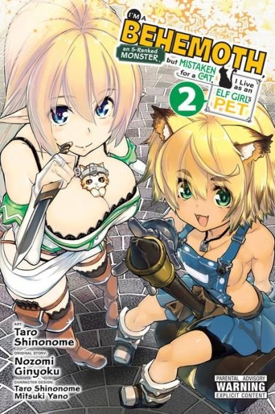 Cover for Nozomi Ginyoku · I'm a Behemoth, an S-Ranked Monster, but Mistaken for a Cat, I Live as an Elf Girl's Pet, Vol. 2 (Paperback Book) (2020)