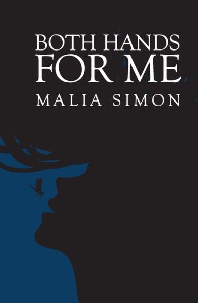 Cover for Malia Simon · Both Hands for Me (Paperback Book) (2017)