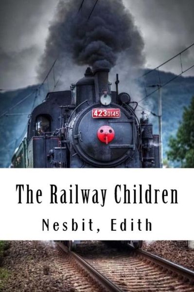 Cover for Edith Nesbit · The Railway Children (Paperback Book) (2017)