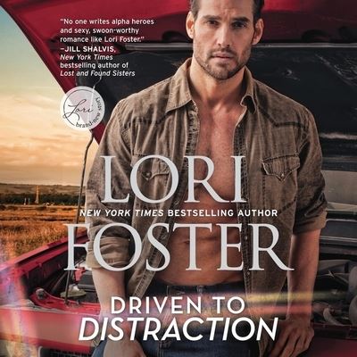 Cover for Lori Foster · Driven to Distraction Lib/E (CD) (2018)