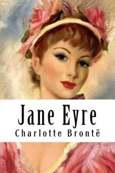 Cover for Charlotte Bronte · Jane Eyre (Paperback Book) (2018)