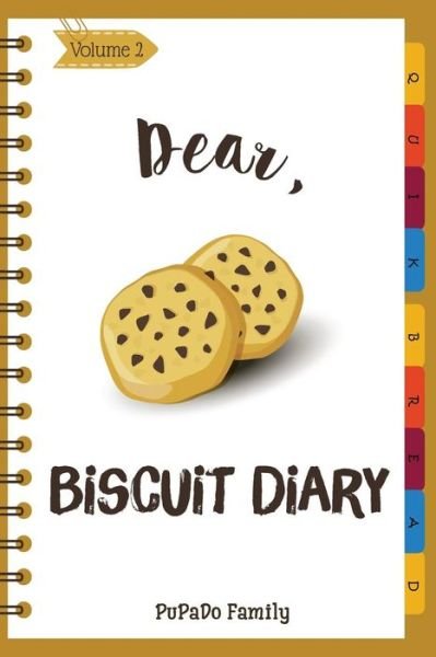 Cover for Pupado Family · Dear, Biscuit Diary (Paperback Book) (2018)