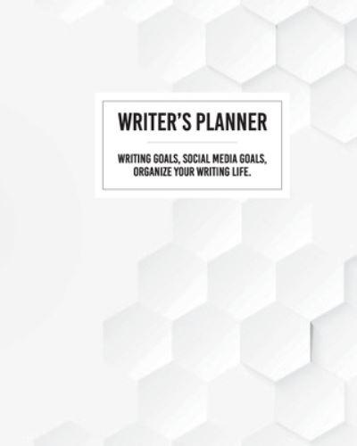 Cover for Barb Drozdowich · Writer's Planner - Writing Goals, Social Media Goals, Organize Your Writing Life. (Paperback Book) (2020)