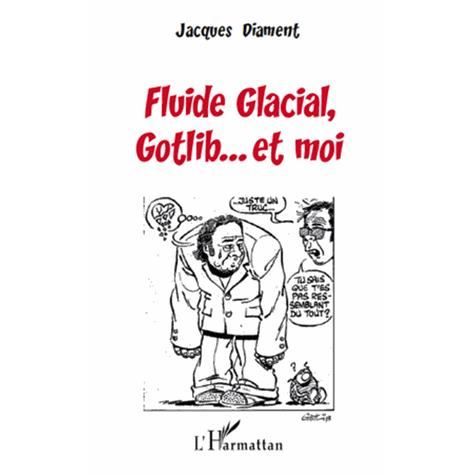 Cover for Jacques Diament · Fluide Glacial, Gotlib... et moi (Paperback Book) (2020)