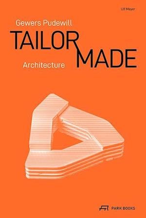 Cover for Ulf Meyer · Gewers Pudewill: Tailor Made Architecture (Innbunden bok) (2023)