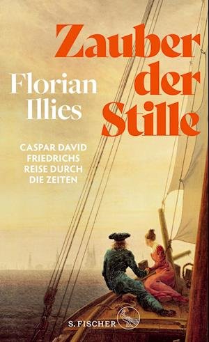 Cover for Florian Illies · Zauber der Stille (Buch) (2023)
