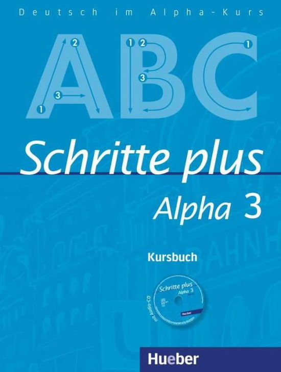 Cover for Anja BÃ¶ttinger · Schritte plus Alpha.3 Kursbuch+CD (Book)