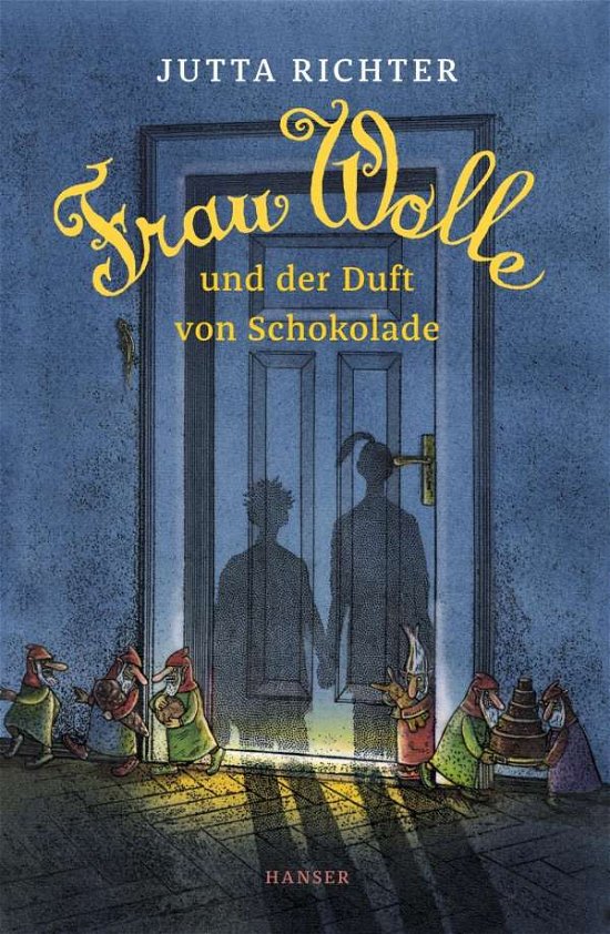 Cover for Jutta Richter · Frau Wolle und der Duft von Schokolade (Bog) (2018)
