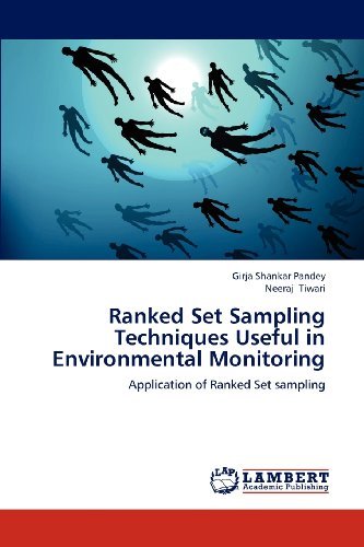 Cover for Neeraj Tiwari · Ranked Set Sampling Techniques Useful in Environmental Monitoring: Application of Ranked Set Sampling (Paperback Bog) (2012)