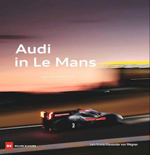 Cover for Lars Krone · Audi in Le Mans (Book) (2023)