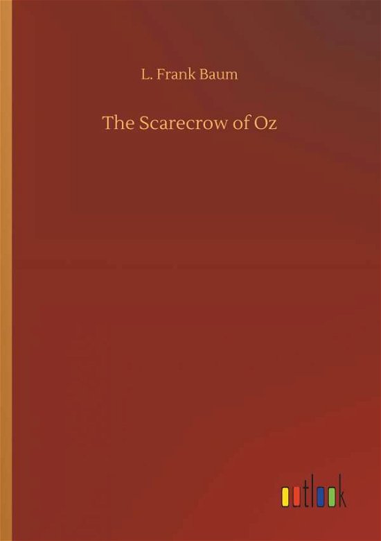 Cover for Baum · The Scarecrow of Oz (Bok) (2019)