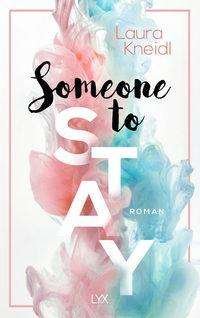Cover for Kneidl · Someone to Stay (Buch) (2020)