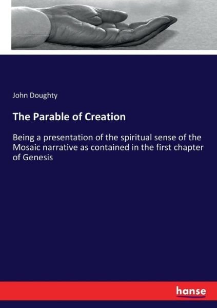 Cover for Doughty · The Parable of Creation (Book) (2017)