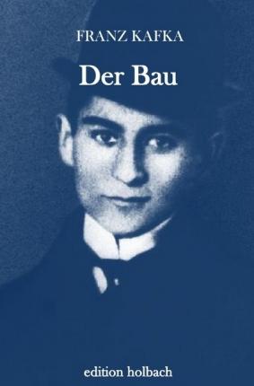 Cover for Kafka · Der Bau (Book)