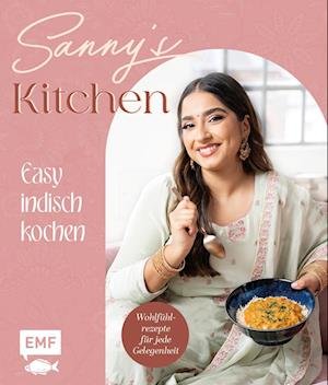 Cover for Sanny Kaur · Sanny's Kitchen – Easy indisch kochen (Buch) (2023)