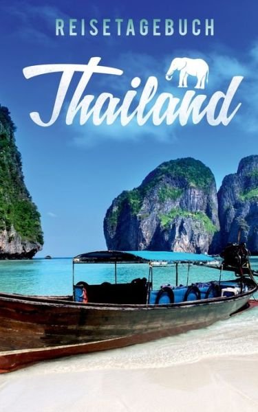 Cover for Essential · Reisetagebuch Thailand zum Se (Book) (2018)