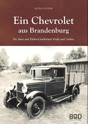 Cover for Kiefer · Ein Chevrolet aus Brandenburg (Book)