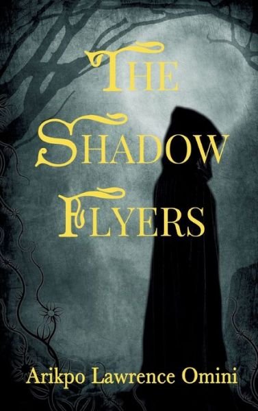 Cover for Omini · The Shadow Flyers (Buch) (2019)