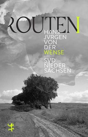 Cover for Hans Jürgen von der Wense · Routen I (Book) (2023)