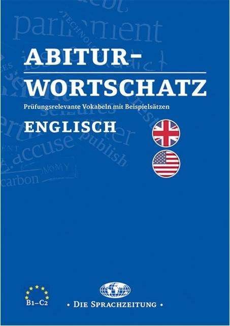 Cover for Angele · Abiturwortschatz Englisch (Bog)