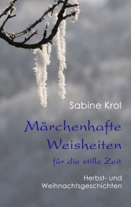 Cover for Krol · Märchenhafte Weisheiten für die st (Book)