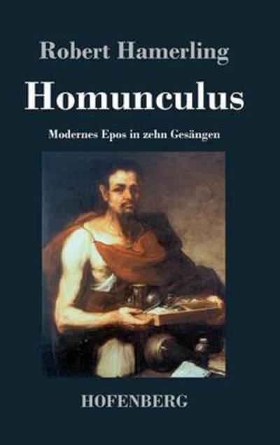 Cover for Robert Hamerling · Homunculus (Hardcover Book) (2014)