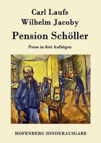 Cover for Carl Laufs · Pension Scholler (Paperback Book) (2015)