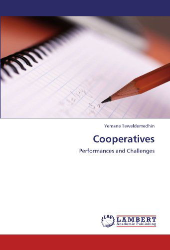 Cover for Yemane Teweldemedhin · Cooperatives: Performances and Challenges (Paperback Bog) (2011)