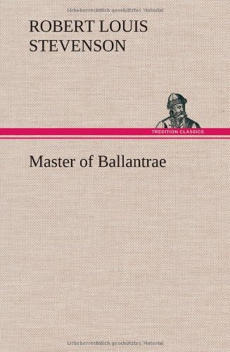 Cover for Robert Louis Stevenson · Master of Ballantrae (Innbunden bok) (2012)