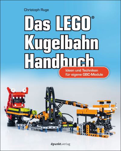 Cover for Christoph Ruge · Das LEGO®-Kugelbahn-Handbuch (Book) (2023)