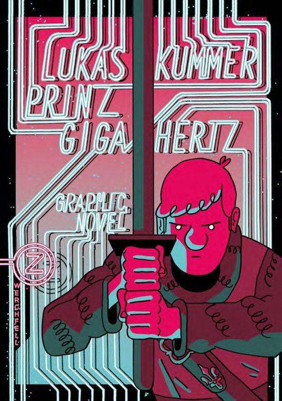 Cover for Kummer · Prinz Gigahertz (Book)